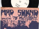 MAD SOUND TO MASTURBATE DENMARK ORIGINAL 7 INCH