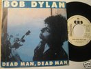 BOB DYLAN DEAD MAN... RARE SPAIN PROMO 45 