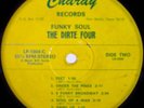 Rare Soul Funk LP: DIRTE FOUR 