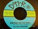 1966 TEXAS GARAGE--FIVE CANADIANS--WRITING ON THE WALL
