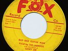 Lucky Lee The Larados Doo-Wop 45 Bad Bad Guitar Man FOX