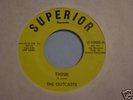 THE OUTCASTS :Think  Heavy Psych Garage Fuzz 45 LISTEN