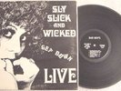 ** Sly Slick & Wicked - Live (Private Stereo)