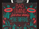 THE TRIFFIDS BAD TIMING AUSSIE 45 80'S