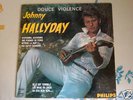 JOHNNY HALLYDAY VINYLE DOUCE VIOLENCE CLUB DIAL NEUF