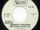 NOBODY'S CHILDREN Jungo Partner 1966 DJ 45 Garage/Psych
