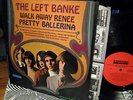 1967 MONO THE LEFT BANKE   WALK AWAY RENEE Garage psych