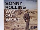 SONNY ROLLINS LP Way out west 1957 Contemporary DG orig