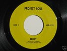 RARE PRIVATE Funk/Soul 45 Project Soul Ebony Listen