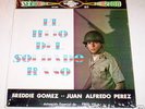 FREDDIE GOMEZ JUAN A PEREZ EL HIJO DEL SOLDADO RASO NM