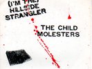 CHILD MOLESTERS-Hillside Strangler KBD punk 2nd press