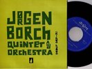 Jorgen Borch PALLE MIKKELBORG Rare Danish Jazz 45 DEBUT
