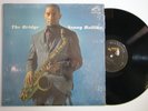 SONNY ROLLINS The Bridge LP ORIGINAL 1S RCA DG