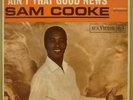 SAM COOKE AINT THAT GOOD NEWS OG UK 1964 RCA VICTOR LP