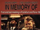 ARCHIE SHEPP CHET BAKER IN MEMORY OF L+R
