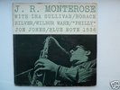 LP J R Monterose w Ira Sullivan US Blue Note 1536 Lex