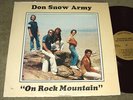 DON SNOW ARMY On Rock Mountain LP private CA heavy RARE