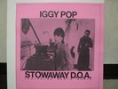 IGGY POP / STOWAWAY O.D.A.
