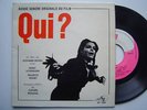 RARE  45 TOURS B.O.F   * QUI ? *