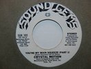 CRYSTAL MOTION   * YOU'RE MY MAIN SQUEEZE *  SOUL 45