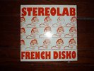 Stereolab French Disko 7