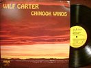 WILF CARTER / MONTANA SLIM LP CHINOOK WINDS / RARE