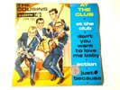 The COUSINS: EP :  At the club    +3