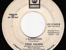 EDDIE HOLMAN I Surrender NORTHERN SOUL 45 on ABC