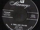 NORTHERN SOUL 45 KITTY WHITE TEENAGE PRAYER MERCURYHEAR