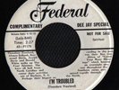 BLACK GOSPEL 45 FOUR INTERNES I'M TROUBLED FEDERAL HEAR