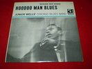 JUNIOR WELLS: HOODOO MAN BLUES