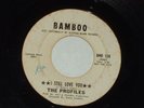 THE PROFILES PROMO NORTHERN SOUL 45 I STILL LOVE YOU