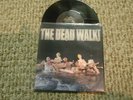 The Dead Walk 7
