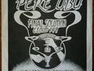 Pre Punk 45 PERE UBU final solution HEARTHAN RECORDS
