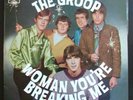 THE GROOP - Woman You're Breaking Me - EX LP