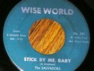1960s Northern Soul 45 SALVADORS Stick By Me WISE WORLD