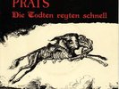 THE PRATS - Die Todten Reyten Schnell/Jesus Had A P.A.
