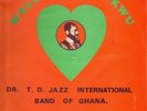 DR.T.O. JAZZ/SUPERB DEEP AFRO HIGHLIFE GHANA DEAD STOCK