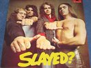 SLADE Slayed? Orig UK Polydor 1972 EX++ LP. SUPER COPY
