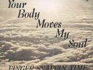 rare Modern Soul Funk LP FINGER SNAPPIN TIME Hear