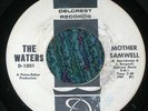 THE WATERS:Mother Samwell psych garage Delcrest 45 hear