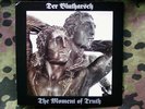 DER BLUTHARSCH THE MOMENT OF TRUTH 10
