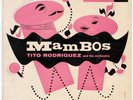 TITO RODRIGUEZ: RARE EP w/PS RCA#547 ('54) MAMBOS HEAR