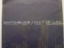 CULT OF LUNA/ SWITCHBLADE split 7