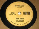 JACK SCOTT MY TRUE LOVE LEROY 78 RPM 1958