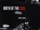 CLASSIC RECORDS MILES DAVIS BIRTH OF THE COOL SEALED
