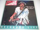 JIMMY BUFFETT YOU HAD TO BE THERE SIGNED LP W/ POSTER