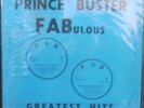 PRINCE BUSTER : FABULOUS : GREATEST HITS : FAB 1967 SKA