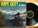 THE IMPACTS- WIPE OUT RARE 1963 SURF LP M. FANKHAUSER