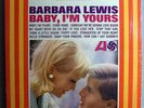 BARBARA LEWIS BABY I'M YOURS N/M ORIG'64 STEREO LP RARE